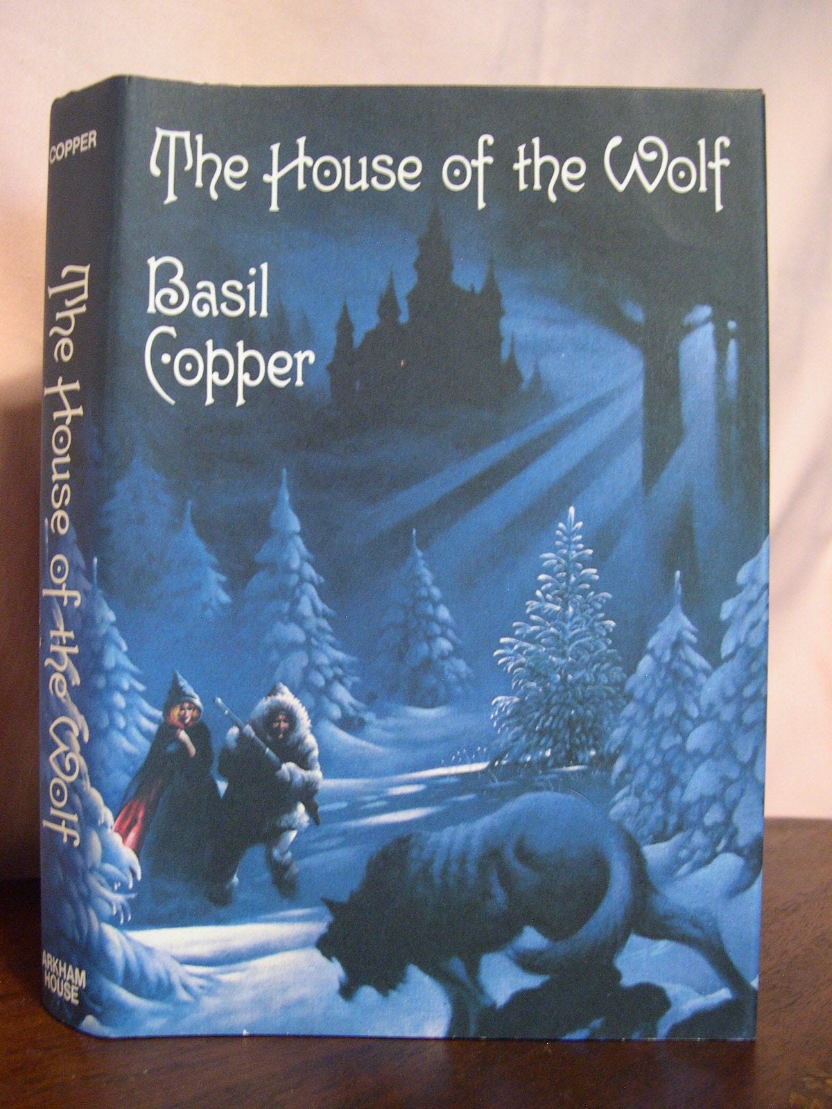 THE HOUSE OF THE WOLF Basil Copper First edition first printing