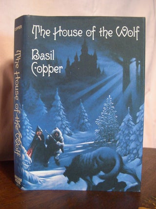 Item #50301 THE HOUSE OF THE WOLF. Basil Copper