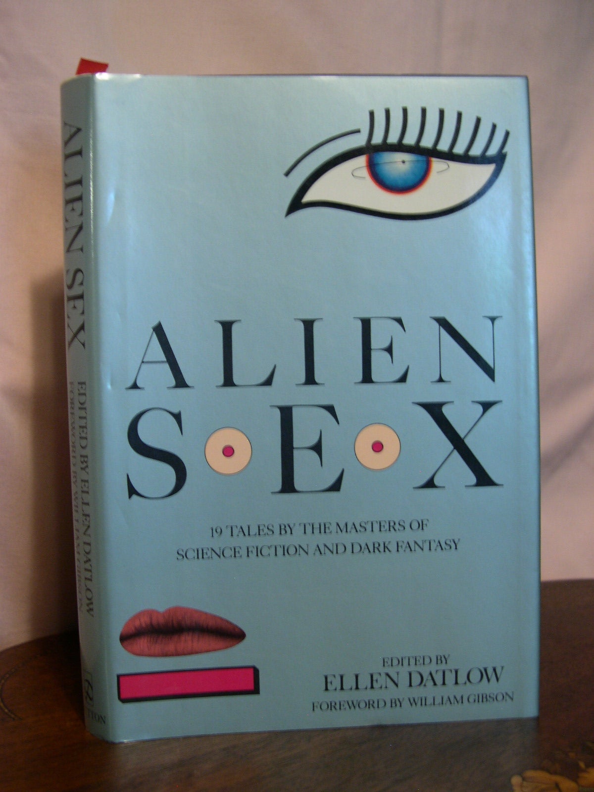 ALIEN SEX; 19 TALES BY THE MASTERS OF SCIENCE FICTION AND DARK FANTASY by  Ellen Datlow on Robert Gavora Fine and Rare Books