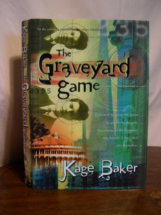 Item #50355 THE GRAVEYARD GAME. Cage Baker