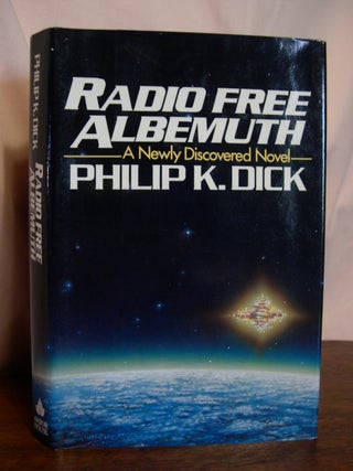 Item #50440 RADIO FREE ALBEMUTH. Philip K. Dick