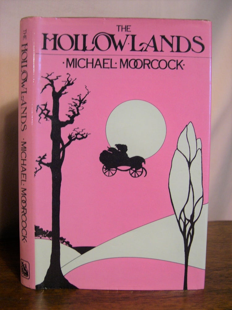 Item #50492 THE HOLLOW LANDS; VOLUME TWO OF A TRILOGY "THE DANCERS AT THE END OF TIME" Michael Moorcock.