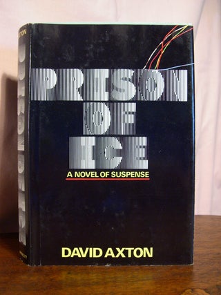 Item #50541 PRISON OF ICE. David Axton, Dean Koontz