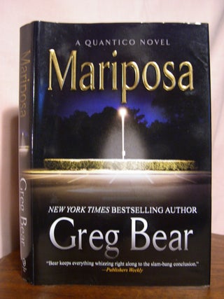 Item #50586 MARIPOSA. Greg Bear