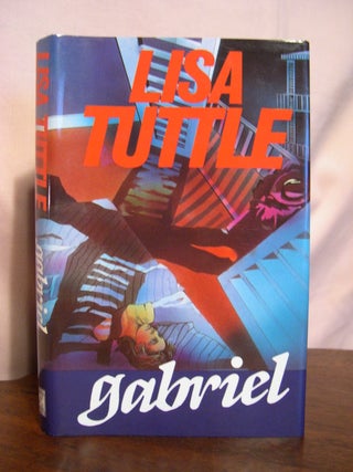Item #50614 GABRIEL. Lisa Tuttle