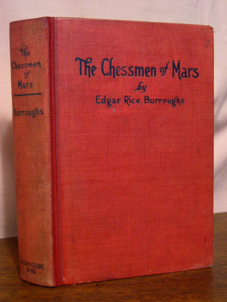 Item #50628 THE CHESSMEN OF MARS. Edgar Rice Burroughs.