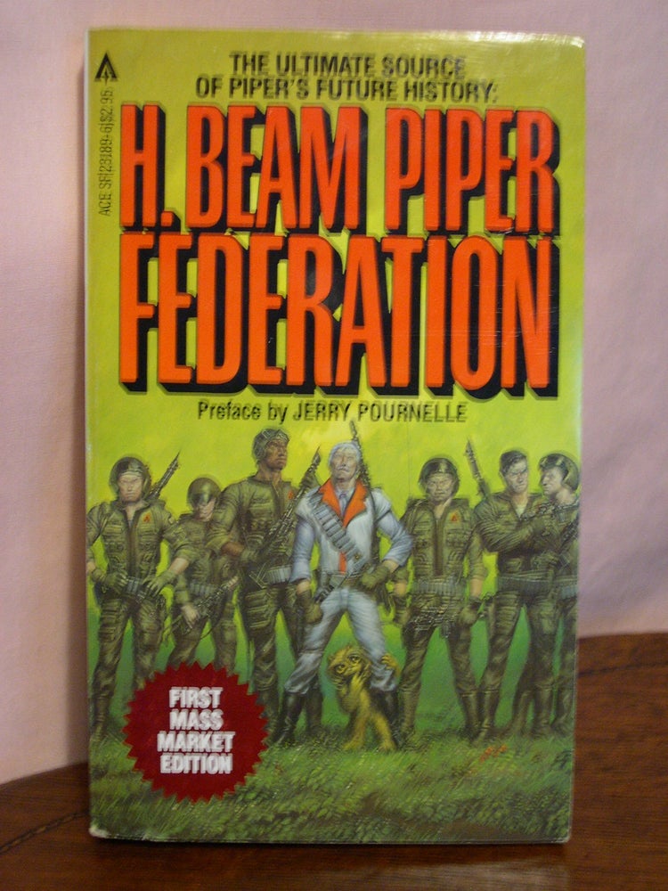 Item #50663 FEDERATION. H. Beam Piper.