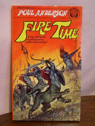 Item #50668 FIRE TIME. Poul Anderson