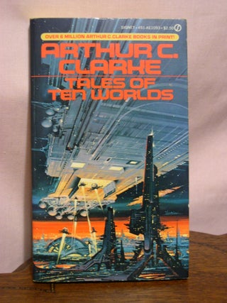 Item #50727 TALES OF TEN WORLDS. Arthur C. Clarke