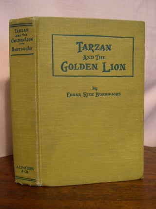 Item #50733 TARZAN AND THE GOLDEN LION. Edgar Rice Burroughs