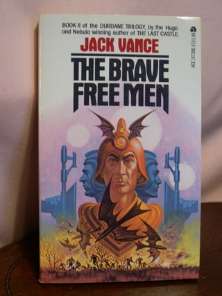 Item #50781 THE BRAVE FREE MEN. DURDANE: BOOK II. Jack Vance