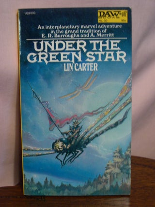 Item #50793 UNDER THE GREEN STAR. Lin Carter