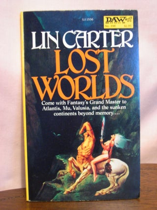 Item #50796 LOST WORLDS. Lin Carter
