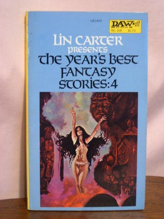 Item #50807 THE YEAR'S BEST FANTASY STORIES: 4. Lin Carter