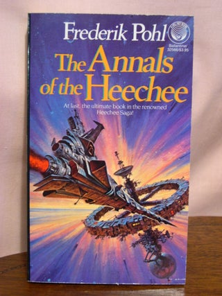 Item #50826 THE ANNALS OF THE HEECHEE. Frederik Pohl