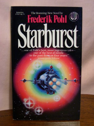 Item #50827 STARBURST. Frederik Pohl
