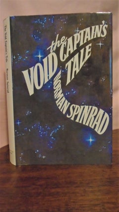 Item #50863 THE VOID CAPTAIN'S TAIL. Norman Spinrad