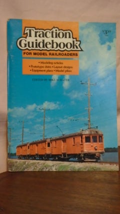 Item #50881 TRACTION GUIDEBOOK FOR MODEL RAILROADERS. Mike Schafer