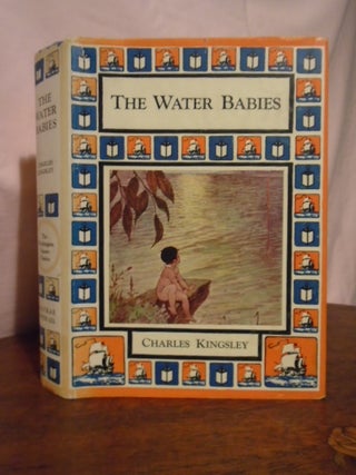 Item #50893 THE WATER BABIES. Charles Kingsley