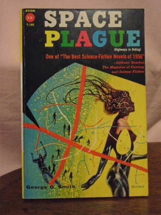Item #50926 SPACE PLAUGE. George O. Smith