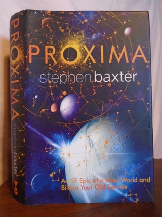 Item #50976 PROXIMA. Stephen Baxter