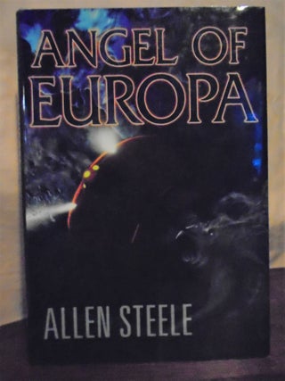 Item #51021 ANGEL OF EUROPA. Allen Steele