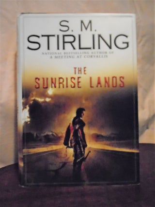 Item #51041 THE SUNRISE LANDS. S. M. Stirling