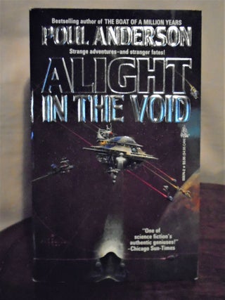 Item #51118 ALIGHT IN THE VOID. Poul Anderson