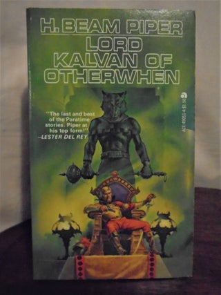 Item #51119 LORD KALVAN OF OTHERWHEN. H. Beam Piper