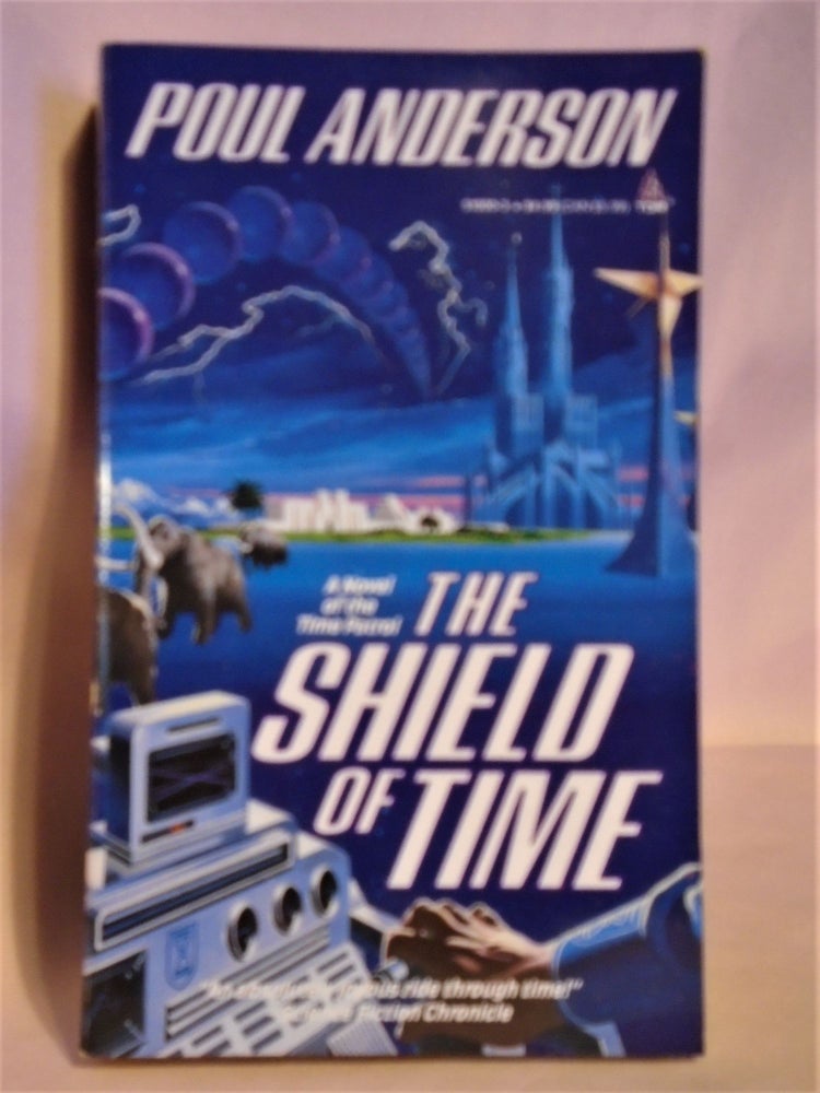 Item #51142 THE SHIELD OF TIME. Poul Anderson.