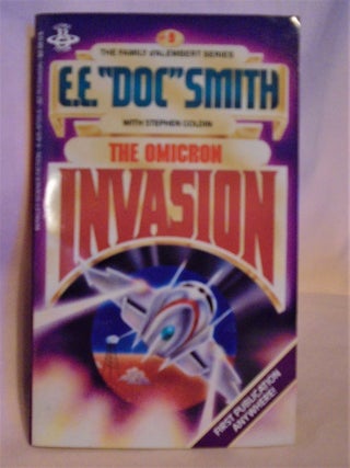 Item #51169 THE OMICRON INVASION [THE FAMILY D'ALEMBERT SERIES #9]. " Smith E. E. "Doc, Stephen...