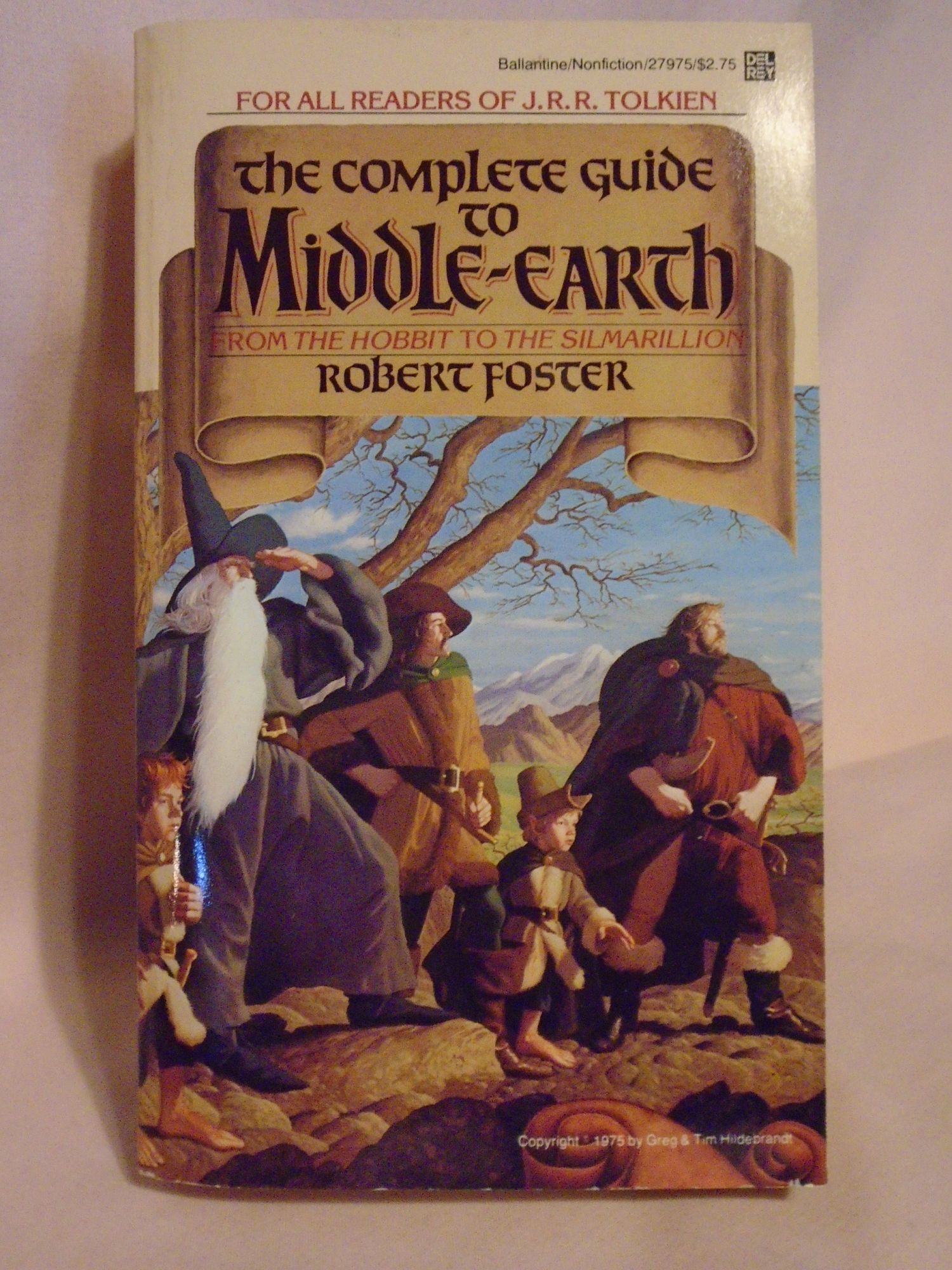 TOLKIEN, THE COMPLETE GUIDE TO MIDDLE-EARTH | Robert Foster