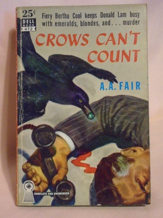 Item #51212 CROWS CAN'T COUNT [DELL MAPBACK]. A. A. Fair