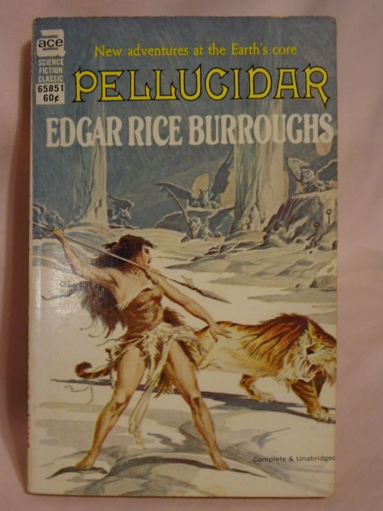 Item #51252 PELLUCIDAR. Edgar Rice Burroughs.