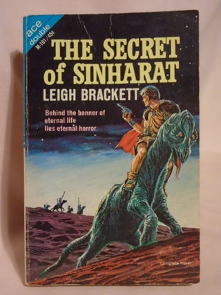Item #51287 THE SECRET OF SINHARAT bound with PEOPLE OF THE TALISMAN. Leigh Brackett