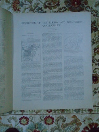 GEOLOGIC ATLAS OF THE UNITED STATES; ELKTON-WILMINGTON FOLIO, MARYLAND-DELAWARE-NEW JERSEY-PENNSYLVANIA; FOLIO 211
