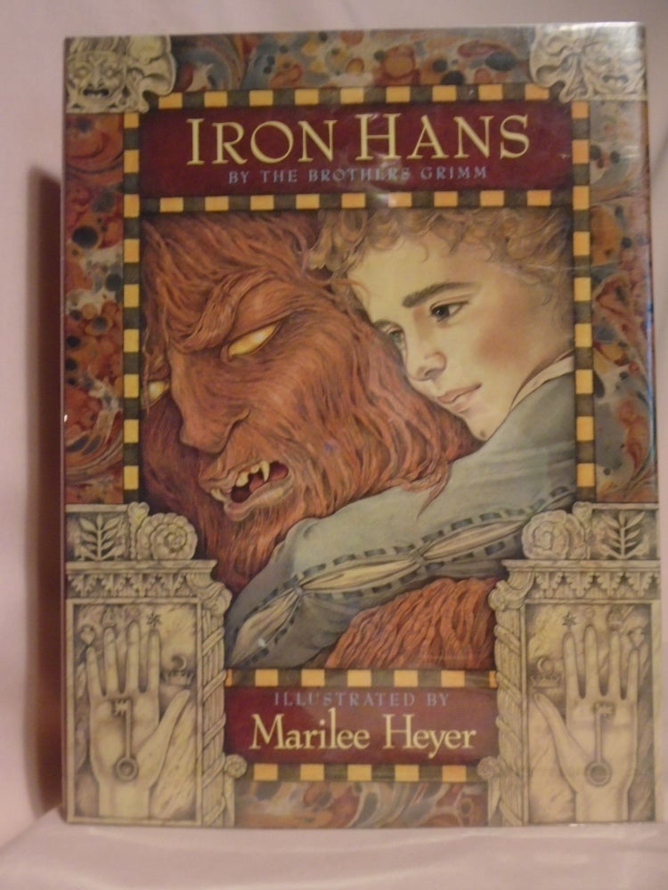 Item #51337 IRON HANS. The Brothers Grimm.