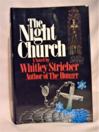 Item #51423 THE NIGHT CHURCH. Whitley Strieber, Jonathan Barry