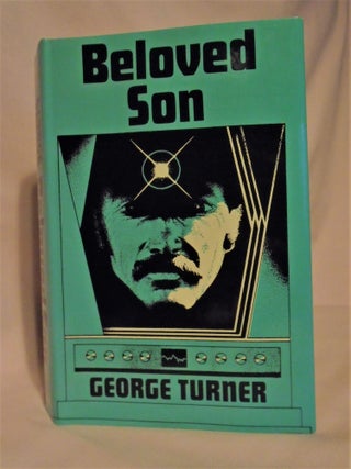 Item #51424 BELOVED SON. George Turner