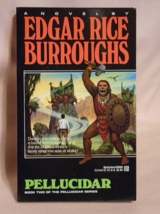 Item #51523 PELLUCIDAR. Edgar Rice Burroughs