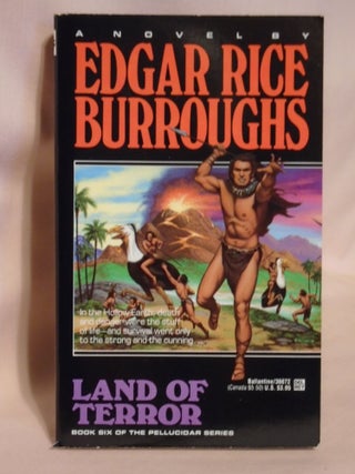 Item #51524 LAND OF TERROR. Edgar Rice Burroughs