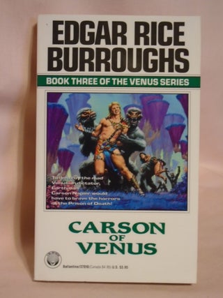 Item #51526 CARSON OF VENUS. Edgar Rice Burroughs