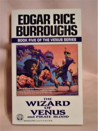 Item #51528 THE WIZARD OF VENUS and PIRATE BLOOD. Edgar Rice Burroughs