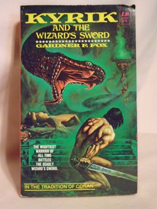Item #51548 KYRIK AND THE WIZARD'S SWORD. Gardner F. Fox