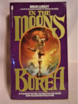 Item #51619 IN THE MOONS OF BOREA. Brian Lumley