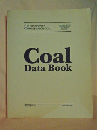 Item #51700 COAL DATA BOOK; THE PRESIDENT'S COMMISSION ON COAL