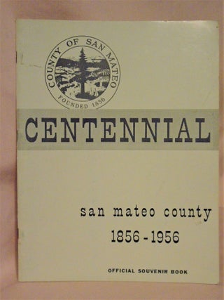 Item #51734 COUNTY OF SAN MATEO CENTENNIAL 1856-1956