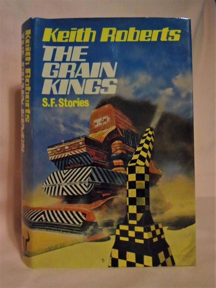 Item #51815 THE GRAIN KINGS. Keith Roberts.