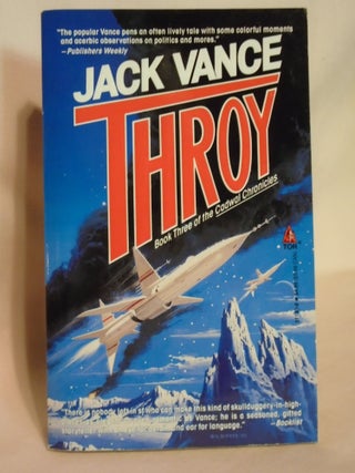 Item #51845 THROY; BOOK THREE OF THE CADWAL CHRONICLES. Jack Vance