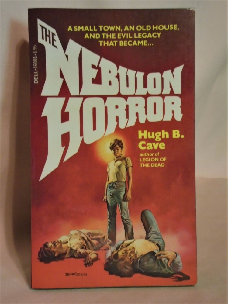 Item #51878 THE NEBULON HORROR. Hugh B. Cave.